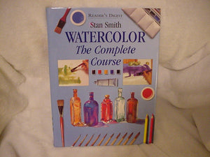 Watercolor: The Complete Course (Reader's Digest)