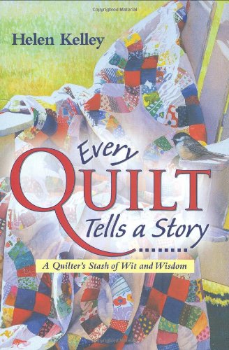 Every Quilt Tells a Story
