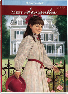 Meet Samantha an American Girl Book One