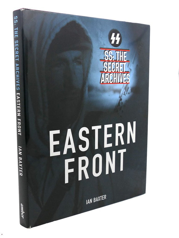 Eastern Front SS: The Secret Archives