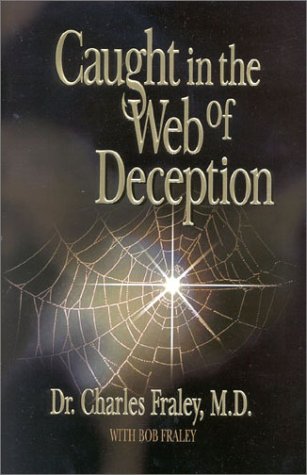 Caught in the Web of Deception