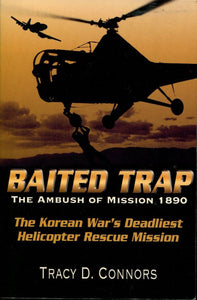 Baited Trap, the Ambush of Mission 1890