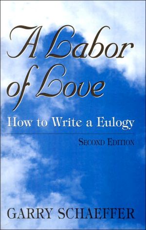 A Labor of Love: How to Write a Eulogy