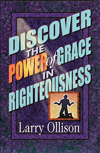 Discover the Power of Grace in Righteousness