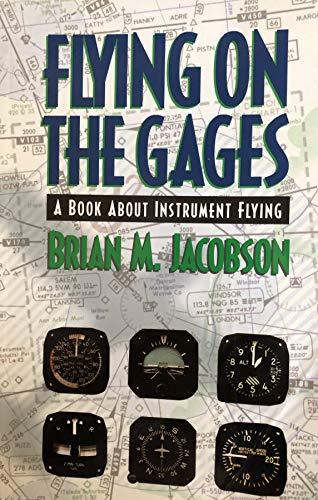 Flying On The Gages