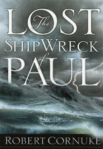 The Lost Shipwreck of Paul