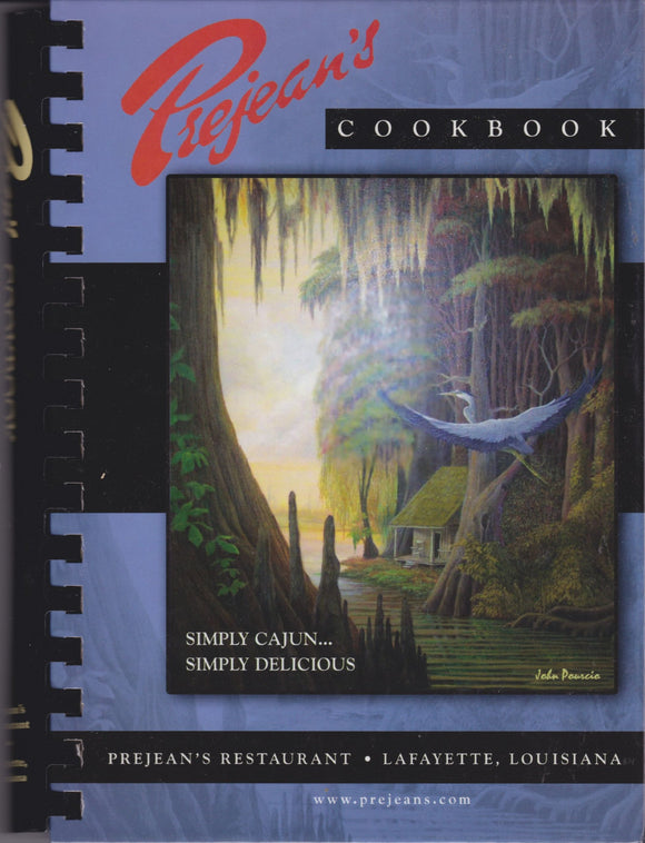 Prejean's Cookbook (Simply Cajun... Simply Delicious)