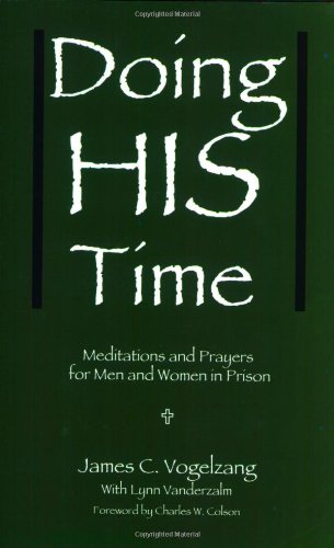Doing HIS Time: Meditations and Prayers for Men and Women in Prison