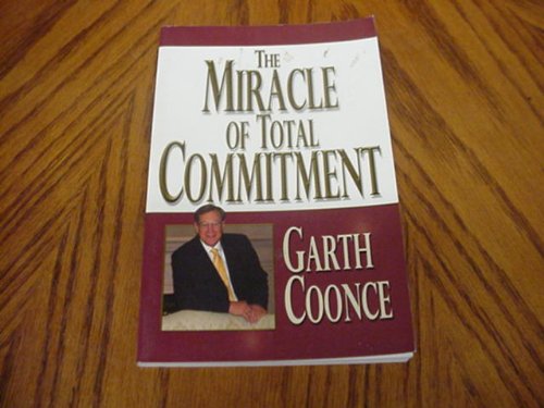 The Miracle of Commitment