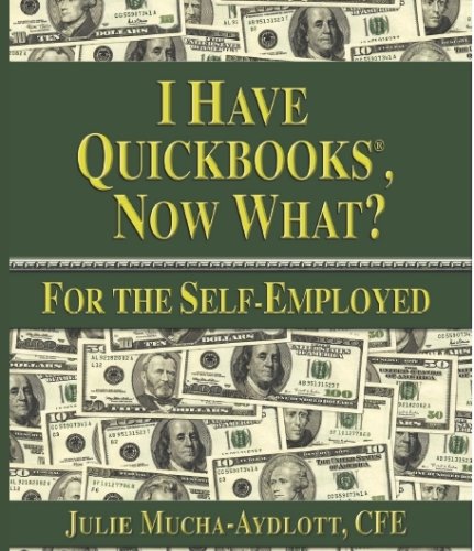 I have QuickBooks, Now What?