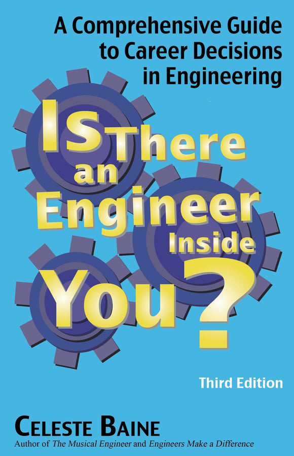 Is There an Engineer Inside You? A Comprehensive Guide to Career Decision in Engineering (Third Edition)