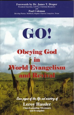 Go! Obeying God in World Evangelism and Revival