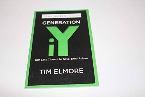 Generation iY Discussion Guide