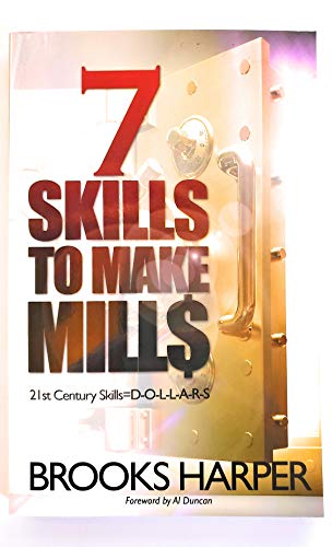 7 Skills to Make Mill$