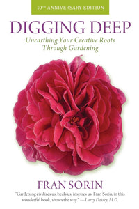 Digging Deep: Unearthing Your Creative Roots Through Gardening