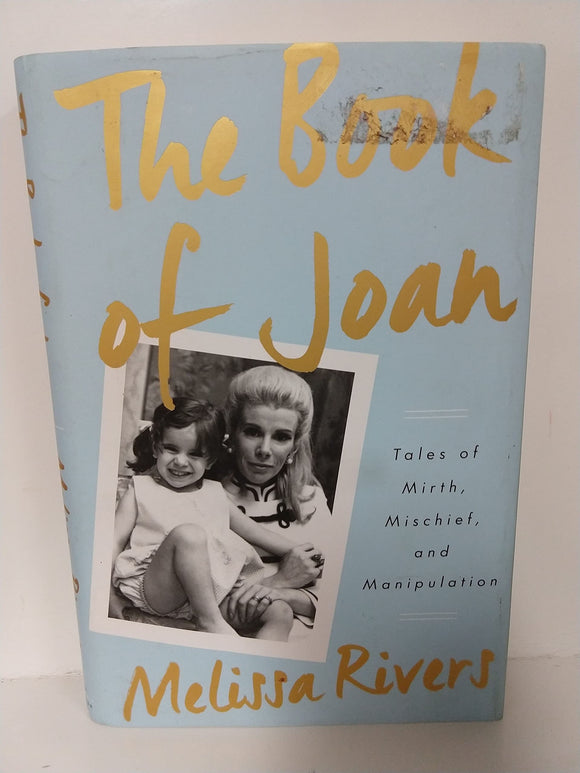 The Book of Joan: Tales of Mirth, Mischief, and Manipulation