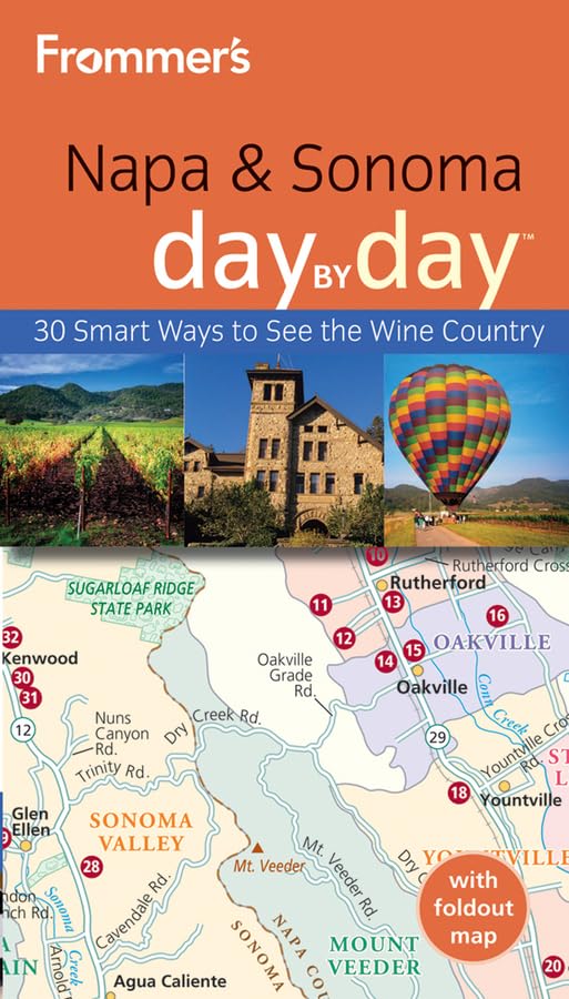 Frommer's Napa and Sonoma Day by Day (Frommer's Day by Day - Pocket)
