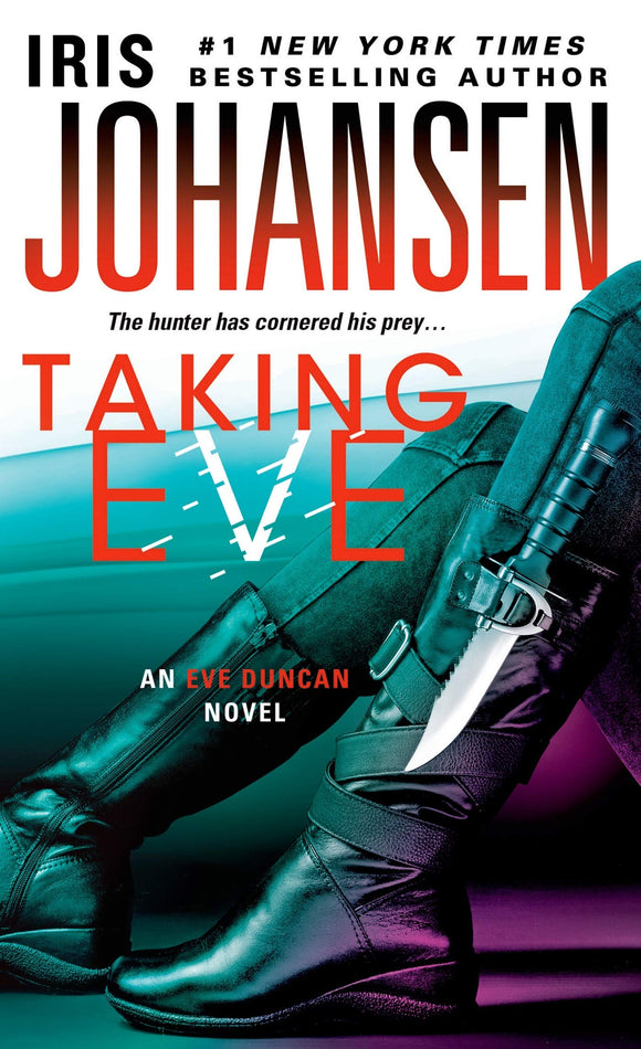 Taking Eve: An Eve Duncan Novel