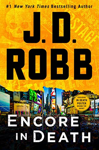 Encore in Death: An Eve Dallas Novel (In Death, 56)