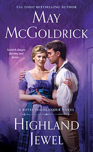 Highland Jewel: A Royal Highlander Novel (Royal Highlander, 2)