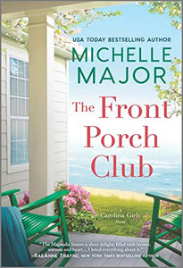 The Front Porch Club (The Carolina Girls)