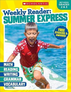 Weekly Reader: Summer Express (Between Grades 2 & 3) (Weekly Reader: Summer Express)