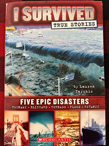 I Survived Five Epic Disasters