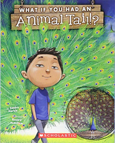 What If You Had an Animal Tail (What If You Had... )