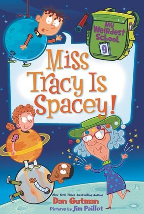 My Weirdest School: Miss Tracy is Spacey