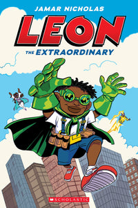 Leon the Extraordinary: A Graphic Novel (Leon #1)