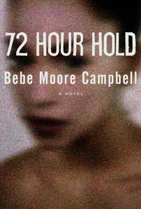 72 Hour Hold