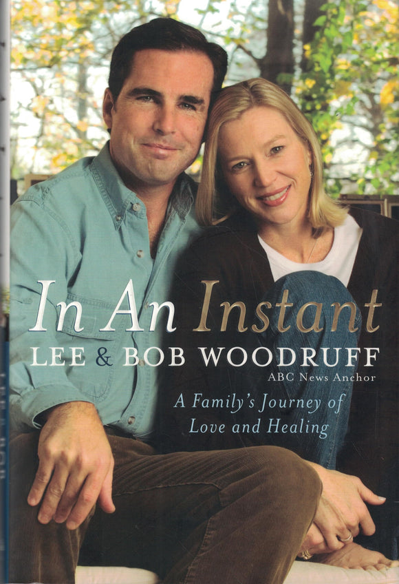 In an Instant: A Family's Journey of Love and Healing