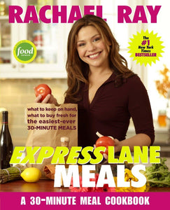 Express Lane Meals: Great Dinners from the Pantry And Your Market's Express Lane