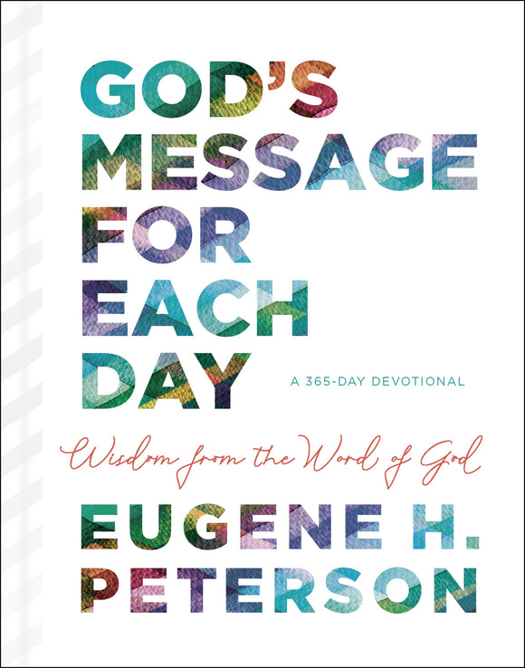 God's Message for Each Day: Wisdom from the Word of God