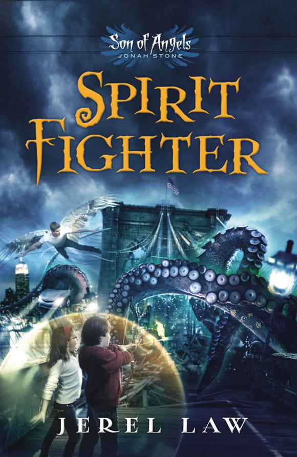 Spirit Fighter (Son of Angels, Jonah Stone)