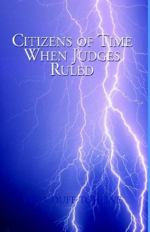 Citizens of Time When Judges Ruled