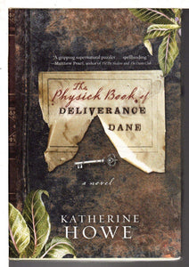 The Physick Book of Deliverance Dane