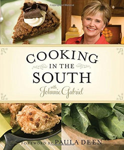 Cooking in the South with Johnnie Gabriel