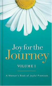 Joy for the Journey: A Woman's Book of Joyful Promises