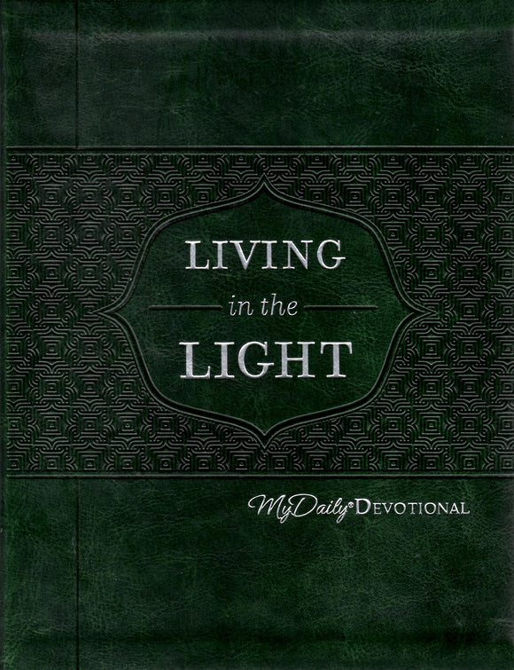 Living in the Light: My Daily Devotional