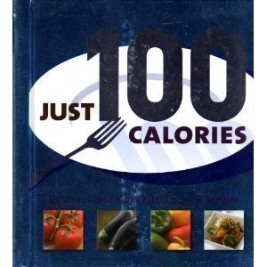 Just 100 Calories (Just…)