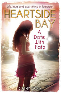 A Date With Fate (Heartside Bay)