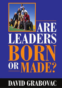 Are Leaders Born or Made?