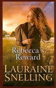 Rebecca's Reward (Thorndike Press Large Print Christian Romance Series: Daughters of Blessing)