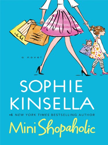 Mini-Shopaholic (Shopaholic Series, 6)