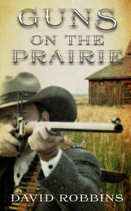 Guns on the Prairie (Thorndike Press large print Western)