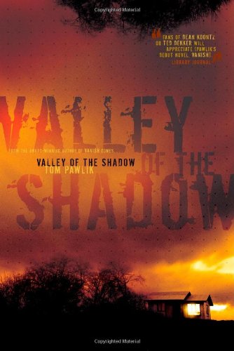 Valley of the Shadow