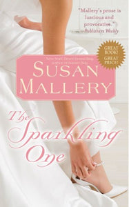 The Sparkling One (The Marcelli Sisters of Pleasure Road, Book 1)