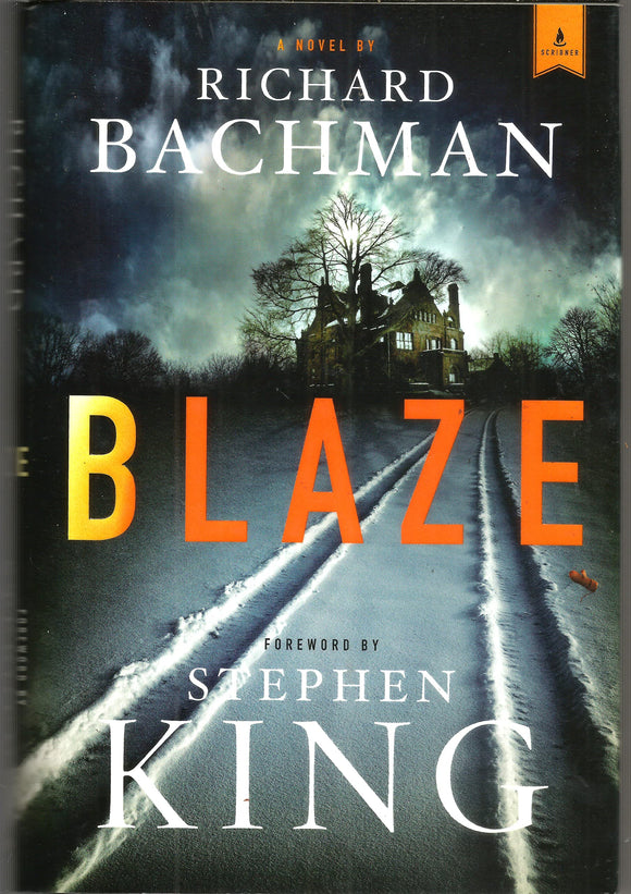 Blaze: A Novel