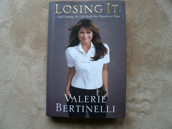 Losing It: And Gaining My Life Back One Pound at a Time